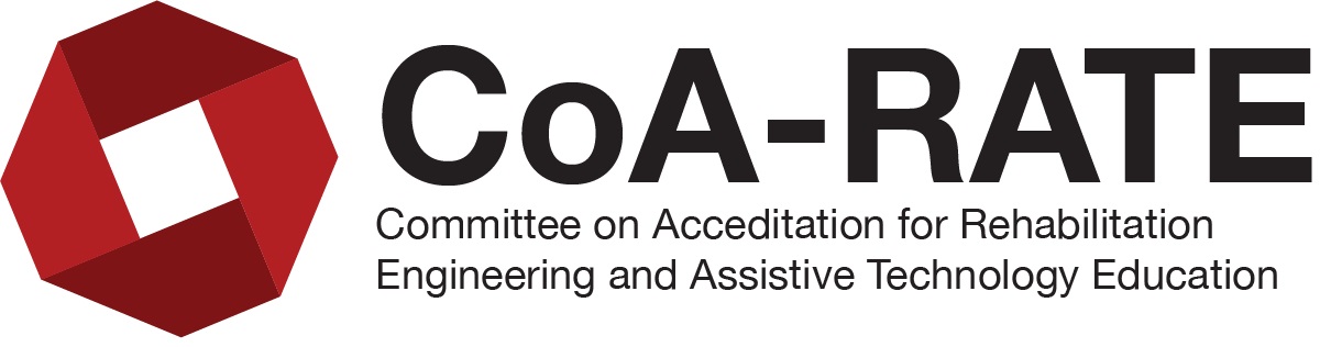 The Committee on Accreditation for Rehabilitation Engineering and Assistive Technology Education The Committee on Accreditation for Rehabilitation Engineering and Assistive Technology Education