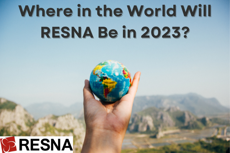 This image shows a mountainous background with a person holding a small globe, with the text "Where in the world will RESNA be in 2023?"