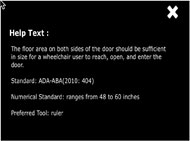 Figure 5 is a black box with text. In the upper right corner is an “X”.  Right justified text reads “Help Text:”. Below this is a definition of floor area around a door, followed by an ADA-ABA Standard, a Numerical Standard, and Preferred Tool: Ruler. 
