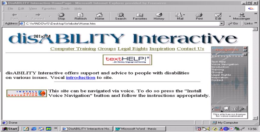 Figure 1 shows the main disability Web site page which enables voice interaction with the site.  The Voice Navigation Module plugin can be seen on the right of the page. When a visitor of the website arrives on the page his/her browser downloads the text and pictures of that page.  At the same time, the voice-navigation plugin waits until the user pronounces one of the vocal links contained on the page. When this happens, the plugin asks the browser to open the desired page.