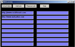 This figure shows web link page of the software. The user can have pre-stored URL of the sites he visits frequently. On clicking it will be connected to the net through Internet Explorer. 